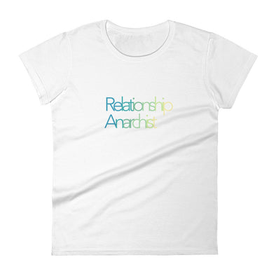 Women's "Relationship Anarchist" short sleeve t-shirt - Delight Klothing