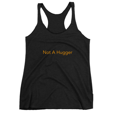Women's "Not A Hugger" Racerback Tank CodeNameV