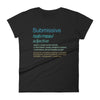 Submissive Meaning Tee - Delight Klothing
