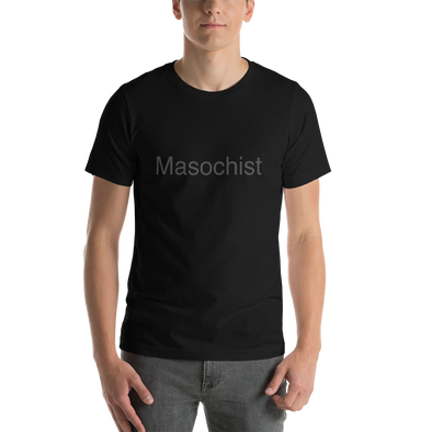 Short-Sleeve Black-On-Black "Masochist" Unisex T-Shirt