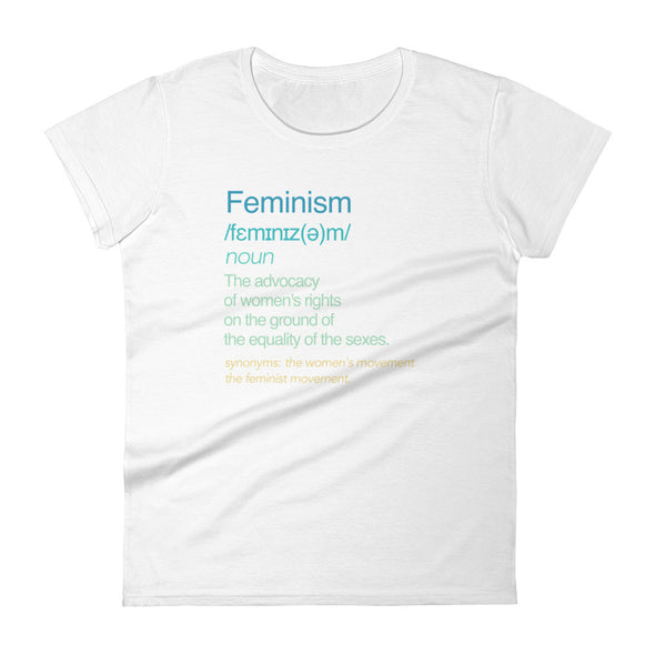 Women's “Feminism” Meaning short sleeve t-shirt - Delight Klothing