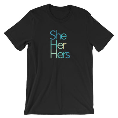 Pronouns Tee (She/Her/Hers) - Delight Klothing