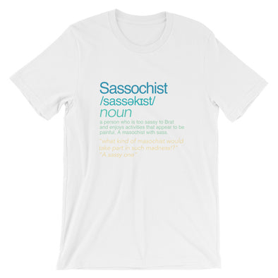Sassochist Meaning Tee - Delight Klothing